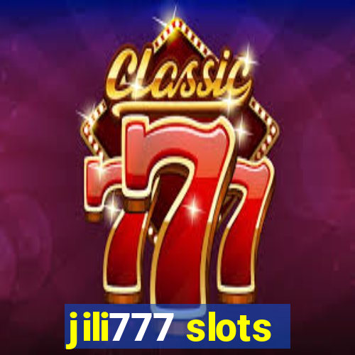 jili777 slots